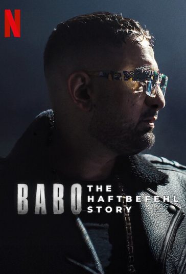 Babo: The Haftbefehl Story
