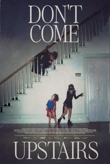 Don’t Come Upstairs
